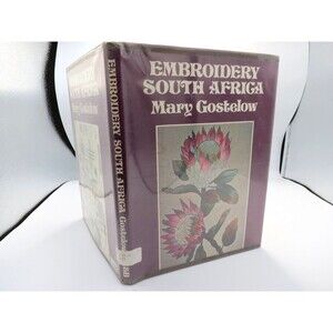 Embroidery South Africa Mary Gostelow 1976 Mills & Boon Limited